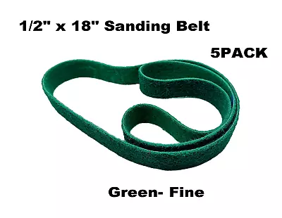 Buy 1/2  X 18  Knife Makers Surface Conditioning Sanding Belt Kit Green, Fine-5 PACK • 23.89$