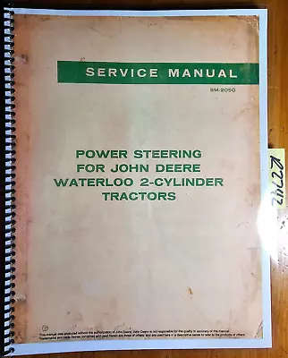 Buy John Deere  Power Steering For Waterloo 2 Cyl Tractor Service Manual SM-2050 '62 • 18.99$