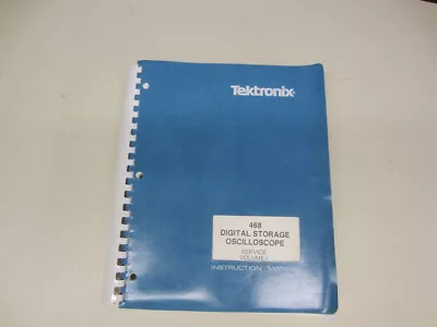 Buy Tektronix 468 DIGITAL STORAGE OSCILLOSCOPE SERVICE Volume 1 Instruction Manual • 9.99$