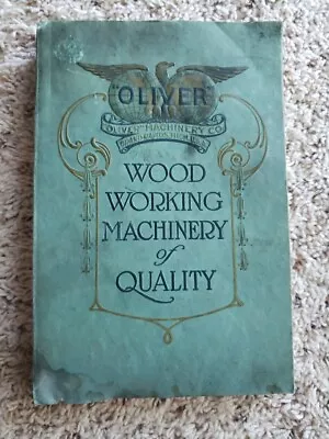 Buy Oliver Machinery Catalog #21 Woodworking Machinery Of Quality Grand Rapids Mich • 170$