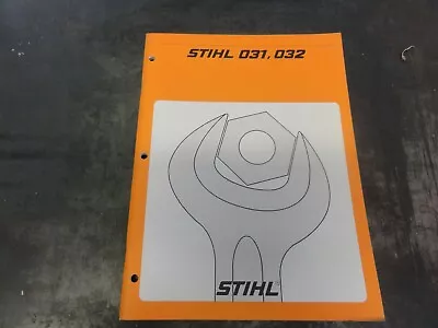 Buy Stihl 031 032 Chain Saw Service Manual • 14$