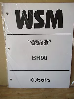 Buy Kubota BH90 Backhoe  Workshop Manual   9Y021-17191 • 19.99$
