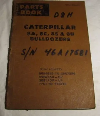 Buy Caterpillar CAT 8a,8c,8s,8u Tractor Bulldozer Parts List Manual Book Catalog • 9.99$