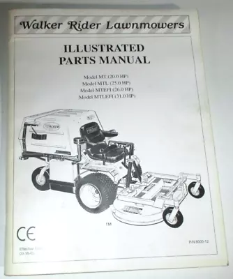 Buy Walker MT MTL MTEFI MTLEFI Riding Lawn Mower Parts Catalog Manual Book 9/05 OEM! • 24.99$