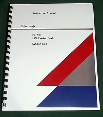 Buy Tektronix P6139A Instruction Manual: Comb Bound & Protective Covers • 21.50$