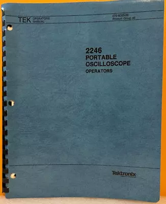 Buy Tektronix 070-6083-00 1983 2246 Portable Oscilloscope Operators Manual. • 49.99$