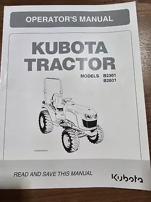 Buy Kubota Tractor B2301 B2601 Operator's Manual • 32$