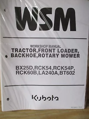 Buy Kubota BX25D LA240A BT602  Workshop Manual   9Y111-08570 • 59.99$
