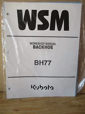 Buy Kubota BH77 Backhoe  Workshop Manual   9Y121-05441 • 19.99$