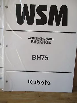 Buy Kubota BH75 Backhoe  Workshop Manual   9Y021-17171 • 19.99$