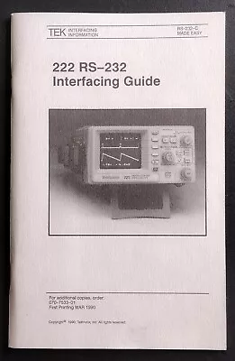 Buy Tektronix 222 Oscilloscope RS-232 Interfacing Guide • 23.50$