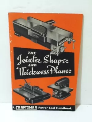 Buy Vintage 1951 The Jointer, Shaper And Thickness Planer A Craftsman Handbook • 4.99$