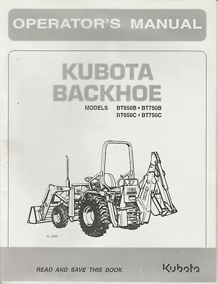 Buy Kubota BT650B BT650C BT750B BT750C Backhoe Operator's Owner's Manual • 14$