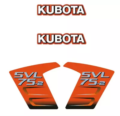 Buy Kubota SVL 75-2 Decal Kit Skid Steer OEM SVL75-2 Replacement Decals • 150$