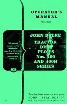 Buy John Deere 400 400H 400-H Disk Disc Plow Operators Manual • 10.14$