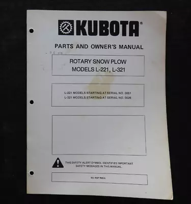 Buy Kubota L Series Tractor Tractor L-221 321 Rotary Snow Plow Operator Parts Manual • 17.81$