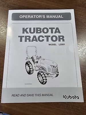 Buy Kubota Tractor L2501 Operator's Manual • 25$