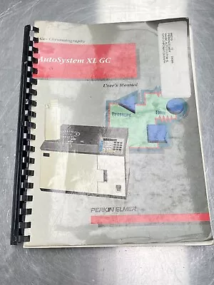 Buy Perkin Elmer PE Auto System XL GC Gas Chromatography - Manual / Users Guide • 39.99$