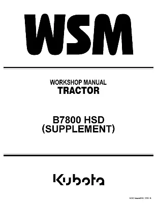 Buy Tractor Workshop Service Manual Fits Kubota B7800 HSD • 39$