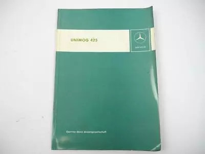 Buy Unimog 425 U 120 150 Repair Instructions 1975 Shop Manual 425.121 425.141 • 151.87$
