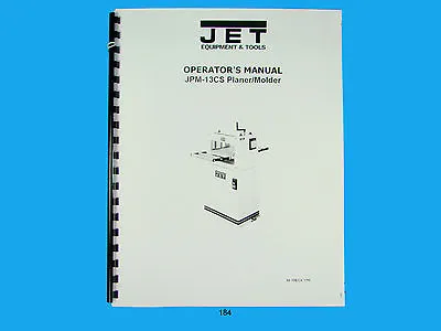 Buy Jet   JPM-13CS Wood Planer / Molder Owners  Manual *184 • 19$