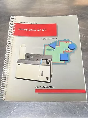 Buy Perkin Elmer PE Auto System XL GC Gas Chromatography Vol 2 - Users Manual • 49.99$