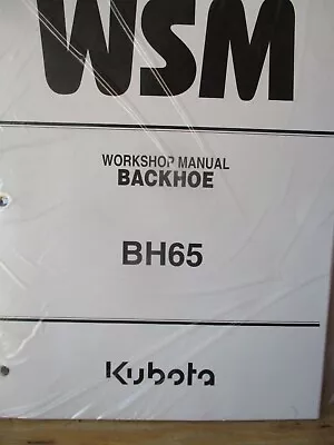 Buy Kubota BH65 Backhoe  Workshop Manual   9Y121-05440 • 19.99$