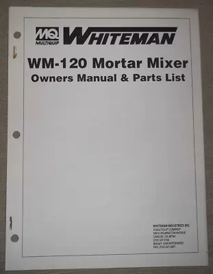 Buy Mq Multiquip Whitman Wm-120 Mortar Mixer Parts & Operation Manual • 17.99$