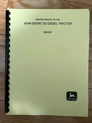Buy John Deere 720 Full Service/Shop Manual Issued To Dealers  SM2020 • 24.95$