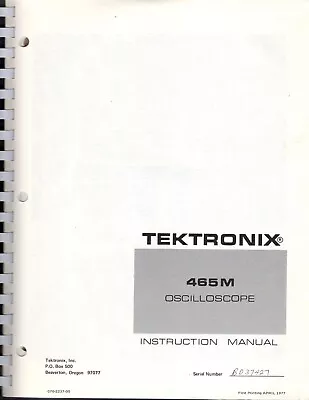 Buy Original Tektronix 465M Oscilloscope Ops&Svc Manual 070-2237-00 • 65.99$
