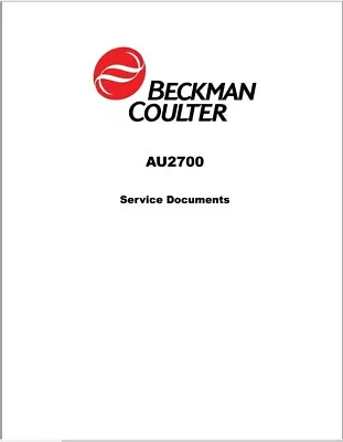 Buy Beckman Coulter AU2700 Service Manual Chemistry Analyzer • 385$