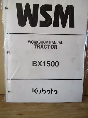Buy Kubota BX1500 Workshop Manual 97897-13060 • 49.99$