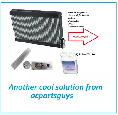 Buy NEW AC Evaporator Service Kit For Kubota M5-091HDC Drier Valve Oil  • 299.99$