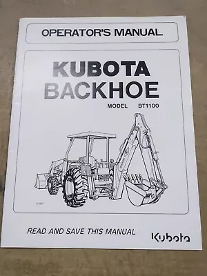 Buy Kubota BT1100 Backhoe Operators Manual, G-6067 • 16.63$