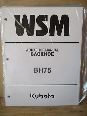 Buy Kubota BH75 Backhoe  Workshop Manual   97897-17170 • 19.99$