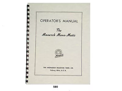 Buy Monarch Mona-Matic Lathe Operators  Manual *580 • 32.50$