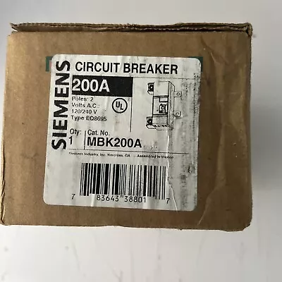 Buy Siemens MBK200 EQ9685 200 Amp 2 Pole Circuit Breaker 240V 200A QP New In Box • 75$