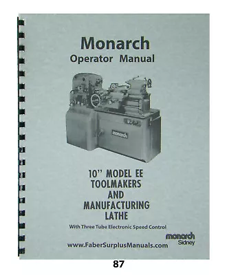 Buy Monarch Lathe Operator Manual 10  Mod. EE Toolmakers & Manufacturing Lathe *87 • 35$