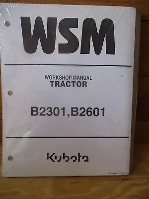 Buy Kubota B2301 B2601 Work  Shop Manual   9Y111-11560 • 99.99$